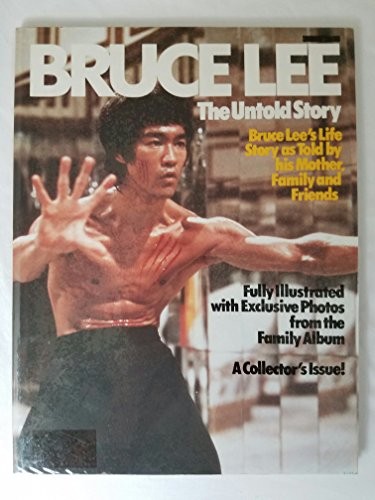 Bruce lee the untold story - untold, by